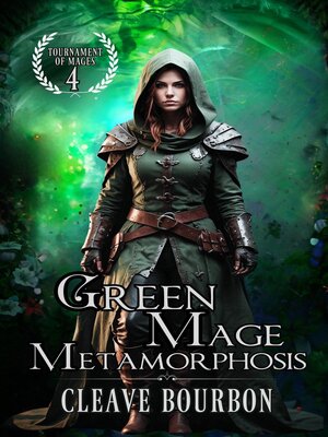 cover image of Green Mage Metamorphosis